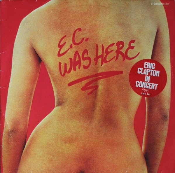Eric Clapton - E.C. Was Here | RSO (2394 160)