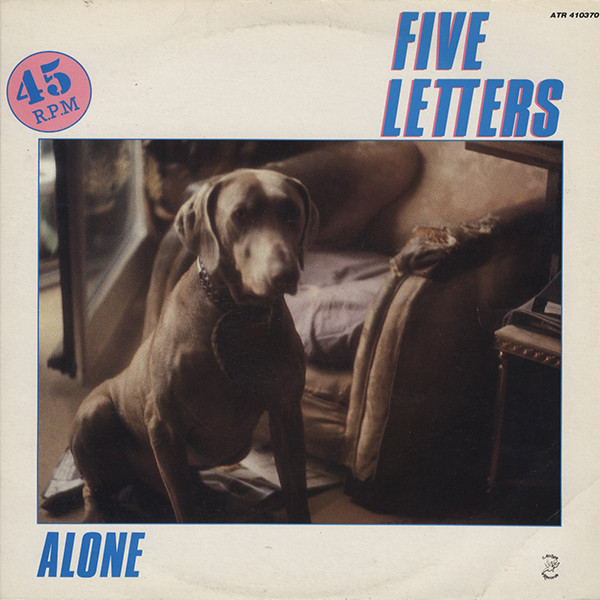 Five Letters - Alone | Atropa Records (ATR 410370)