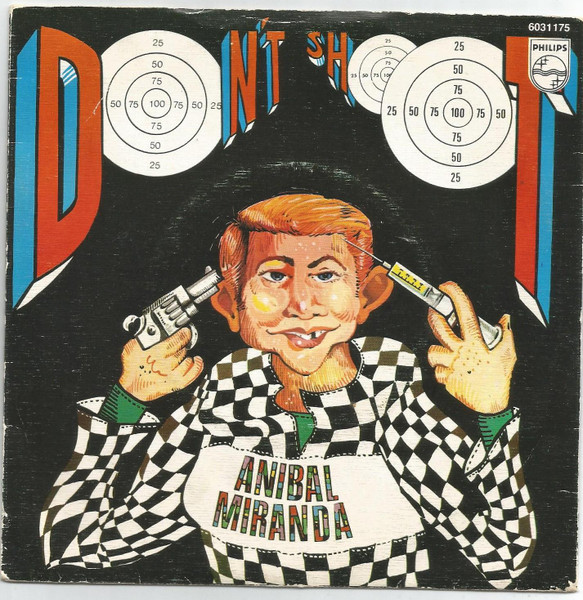 Aníbal Miranda - Don't Shoot | Polygram (6031175) - main