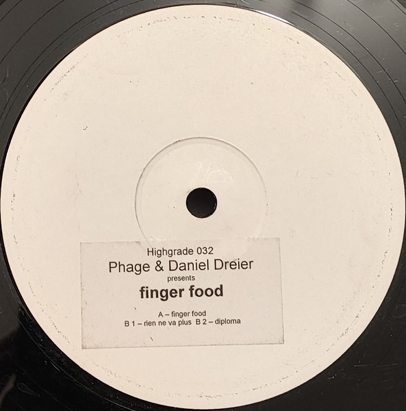 Phage & Daniel Dreier - Finger Food | Highgrade Records (Highgrade 032)