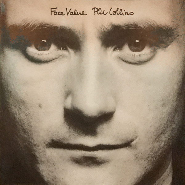 Phil Collins - Face Value | Atlantic (WEA 99 143) - main