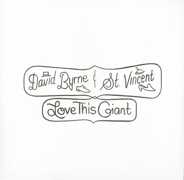 David Byrne & St. Vincent - Love This Giant | 4AD (CAD 3231) - 4