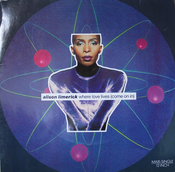Alison Limerick - Where Love Lives (Come On In) | Arista (614 208)
