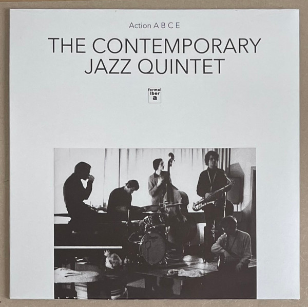 The Contemporary Jazz Quintet - Action A, B, C, E | Formalibera (3FFTCJQ179) The Contemporary Jazz Quintet - Action A, B, C, E | Formalibera (3FFTCJQ179)