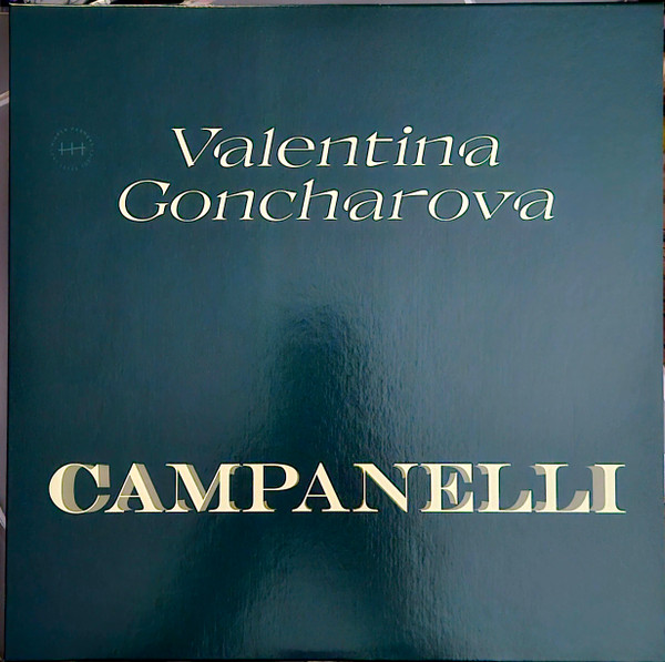 Valentina Goncharova - Campanelli | Hidden Harmony Recordings (HHLTS03)
