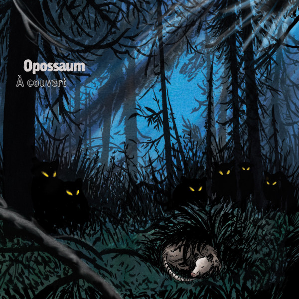 Opossaum - À couvert | Not On Label (Opossaum Self-Released) (NM042CD) - main Opossaum - À couvert | Not On Label (Opossaum Self-Released) (NM042CD) - main