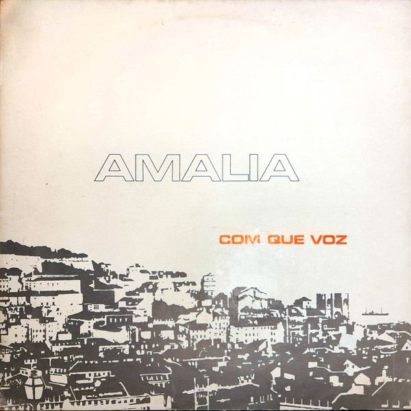 Amália Rodrigues - Com Que Voz | Columbia (SPMX 5012)