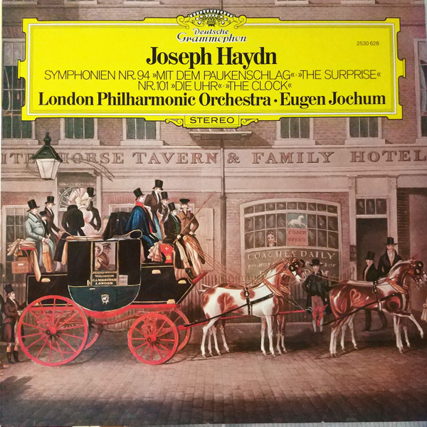 Joseph Haydn , London Philharmonic Orchestra , Eugen Jochum - Symphonien Nr.94 »Mit Dem Paukenschlag« = »The Surprise« / Nr.101 »Die Uhr« = »The Clock« | Deutsche Grammophon (2530 628)