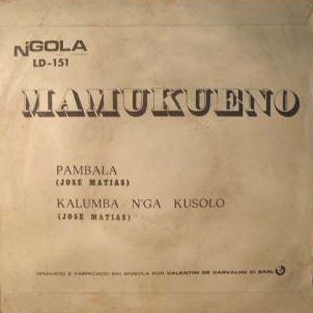 Mamukueno - Pambala / Kalumba N'Ga Kusolo | N'Gola (LD 151) - 2