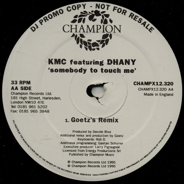 KMC Featuring Dhany - Somebody To Touch Me | Champion (CHAMP 12.320) - 4