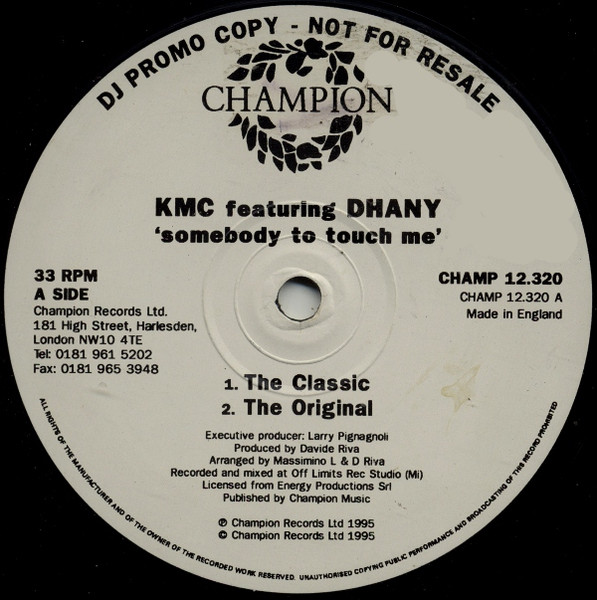 KMC Featuring Dhany - Somebody To Touch Me | Champion (CHAMP 12.320) - main