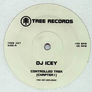 DJ Icey - Controlled Trek | Tree Records (TREE #27)