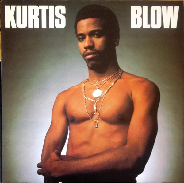 Kurtis Blow - Kurtis Blow | Mercury (6337 137) - main Kurtis Blow - Kurtis Blow | Mercury (6337 137) - main