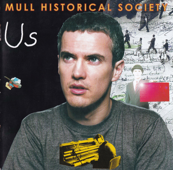 Mull Historical Society - Us | Blanco Y Negro (0927-49956-2)