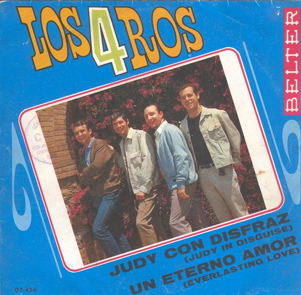 Los 4 Ros - Judy Con Disfraz / Un Eterno Amor | Belter (07-434) - main