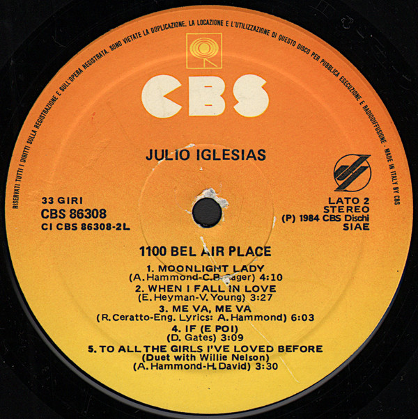 Julio Iglesias - 1100 Bel Air Place | CBS (CBS 86308) - 4