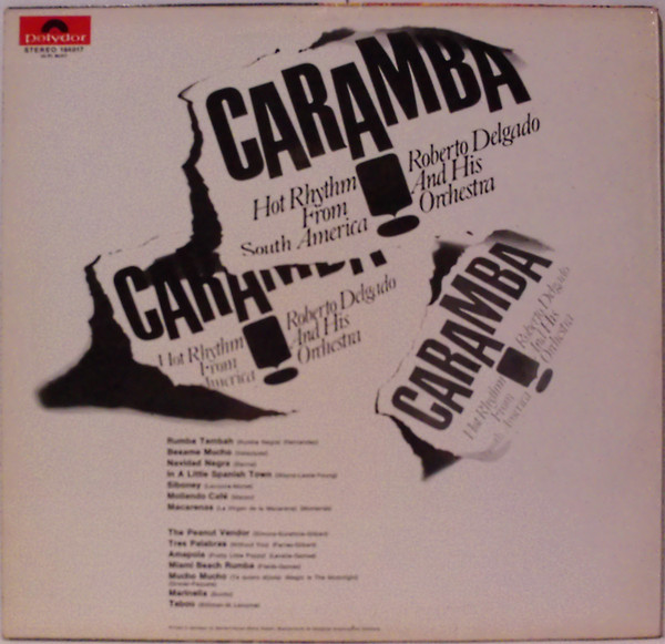 Roberto Delgado & His Orchestra - Caramba! Hot Rhythm From South America | Polydor (184 017)