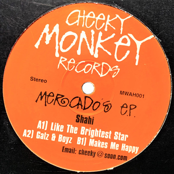 Shahi - Mercado's E.P. | Cheeky Monkey Records (MWAH 001) - main