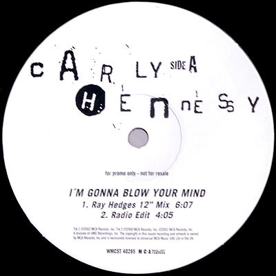 Carly Hennessy - I'm Gonna Blow Your Mind | MCA Records (WMCST 40285) - main