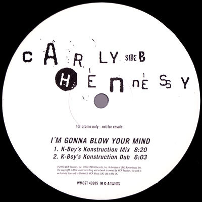 Carly Hennessy - I'm Gonna Blow Your Mind | MCA Records (WMCST 40285) - 2