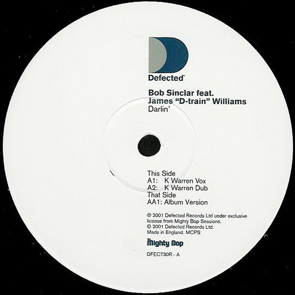 Bob Sinclar Feat. James "D-train" Williams - Darlin' | Defected (DFECT30R) - 2