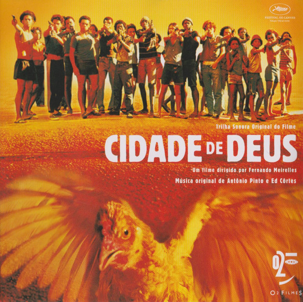 Antonio Pinto e Ed Côrtes - Cidade De Deus (Trilha Sonora Original Do Filme) | Milan (5050466 3083 2 0)