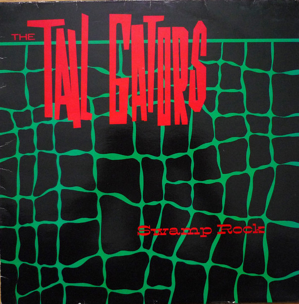 The Tail Gators - Swamp Rock | New Records (NW 2322)