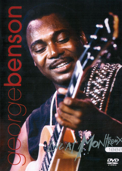 George Benson - Live At Montreux 1986 | Eagle Vision (EREDV518) - main
