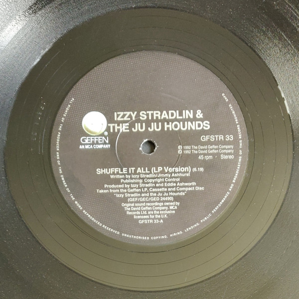 Izzy Stradlin And The Ju Ju Hounds - Shuffle It All | Geffen Records (GFSTR 33) - 3