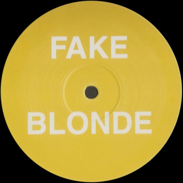 Fake Blonde - Rapture | Not On Label (Blondie) (RAP 01) - main Fake Blonde - Rapture | Not On Label (Blondie) (RAP 01) - main