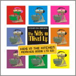 Kids In The Kitchen - The Kids All Mixed Up - CD | Popshop (none) - main Kids In The Kitchen - The Kids All Mixed Up - CD | Popshop (none) - main