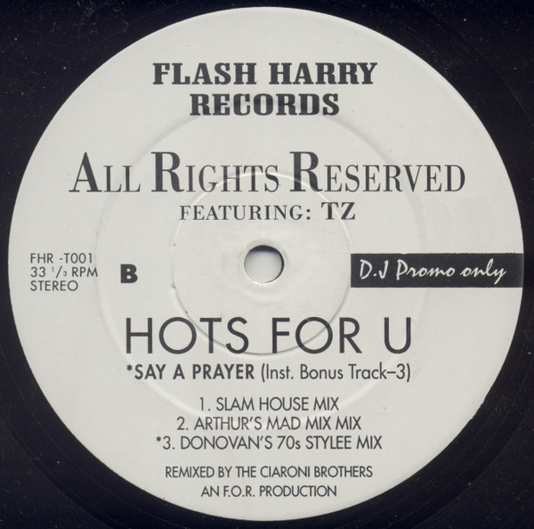 All Rights Reserved - Hots For U | Flash Harry Records (FHR -T001) - 2