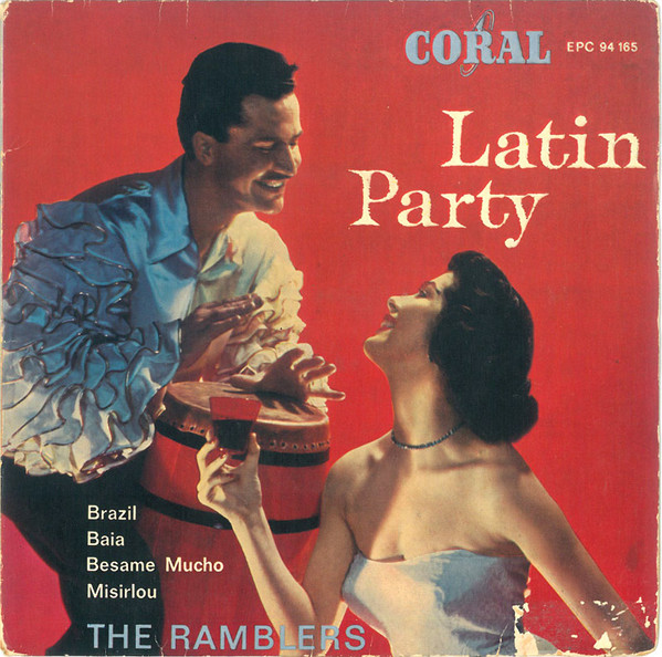 The Ramblers - Latin Party | Coral (EPC 94 165)