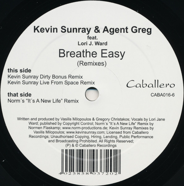 Kevin Sunray & Agent Greg - Breathe Easy (Remixes) | Caballero Recordings (CABA016-6) - 3 Kevin Sunray & Agent Greg - Breathe Easy (Remixes) | Caballero Recordings (CABA016-6) - 3