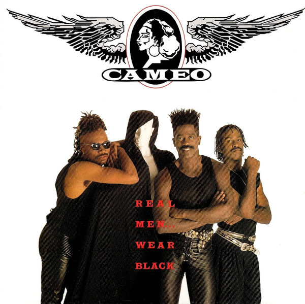 Cameo - Real Men … Wear Black | Atlanta Artists (846 297-1)