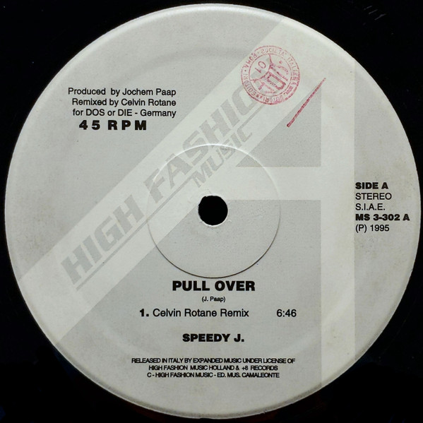 Speedy J - Pull Over (The Celvin Rotane Remix) | Expanded Music (MS 3-302) - 3 Speedy J - Pull Over (The Celvin Rotane Remix) | Expanded Music (MS 3-302) - 3