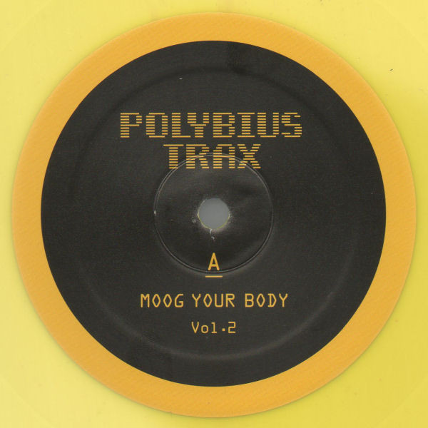 Various - Moog Your Body Vol. 2 | Polybius Trax (PT002) - 2 Various - Moog Your Body Vol. 2 | Polybius Trax (PT002) - 2