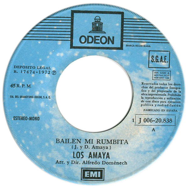 Los Amaya - Bailen Mi Rumbita / El Calambre | Odeon (1 J 006-20.838) - 3