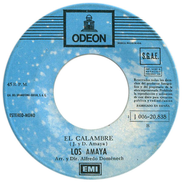 Los Amaya - Bailen Mi Rumbita / El Calambre | Odeon (1 J 006-20.838) - 4