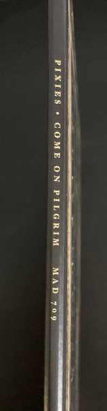 Pixies - Come On Pilgrim | 4AD (MAD 709) - 3
