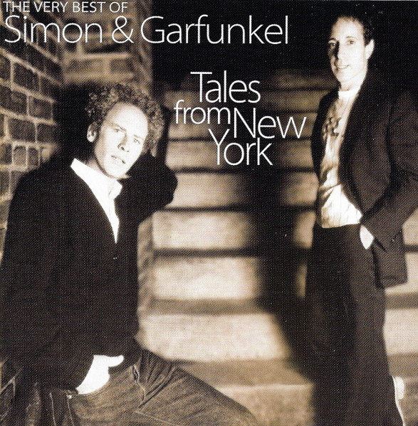 Simon & Garfunkel - Tales From New York: The Very Best Of Simon & Garfunkel | Columbia (COL 496409 2) - main