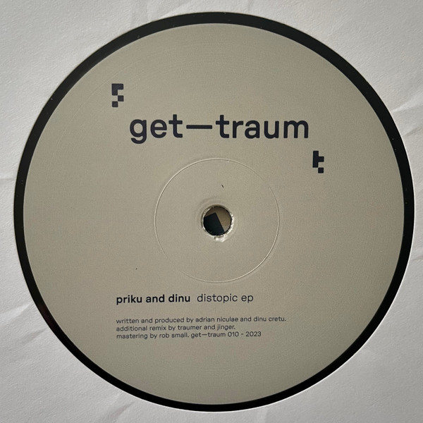 Priku , Dinu - Distopic EP | GETTRAUM (GETTRAUM010) - 3