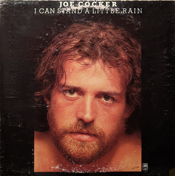 Joe Cocker - I Can Stand A Little Rain | A&M Records (SP-3633) Joe Cocker - I Can Stand A Little Rain | A&M Records (SP-3633)