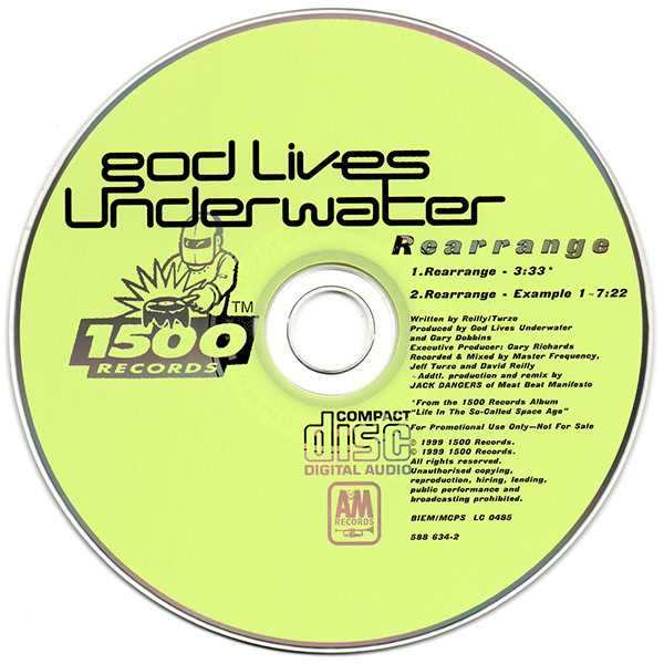 God Lives Underwater - Rearrange | 1500 Records (588 634-2) - 4