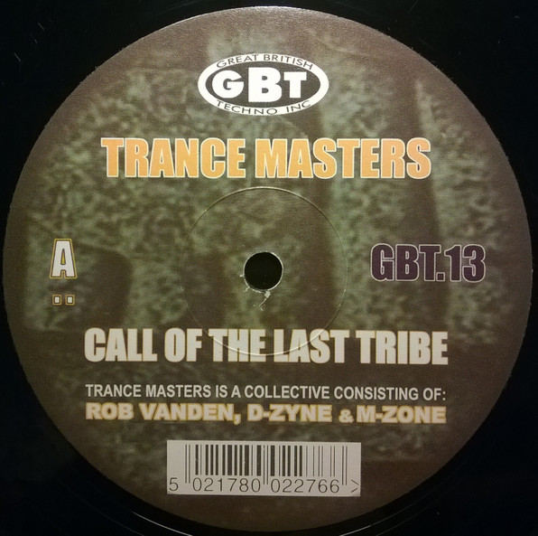 Trance Masters - Call Of The Last Tribe | Great British Techno Inc (GBT) (GBT.13) - 3