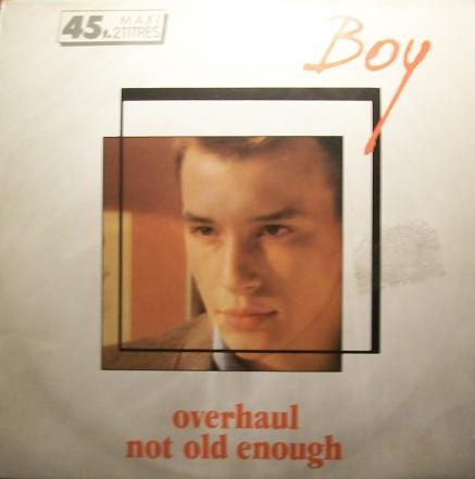Boy - Overhaul / Not Old Enough | CBS (CBSA 12-3767)