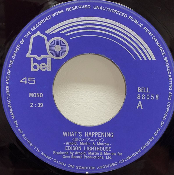 Edison Lighthouse = Edison Lighthouse - What's Happening = 涙のハプニング | Bell Records (88058) - 3 Edison Lighthouse = Edison Lighthouse - What's Happening = 涙のハプニング | Bell Records (88058) - 3