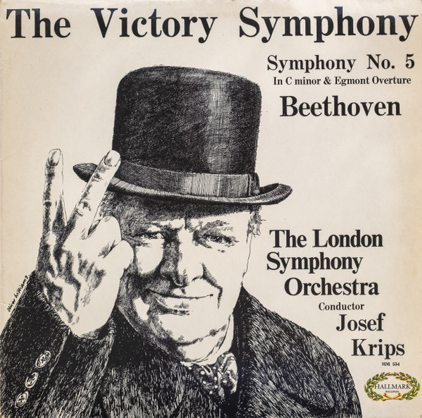 Ludwig van Beethoven - London Symphony Orchestra Conducted By Josef Krips - The Victory Symphony (Symphony No.5 In C Major, Op.67) | Hallmark Records (HM 554)