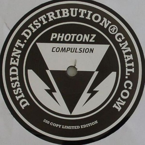 Photonz - Compulsion | Dissident (PHOTONZ 3)