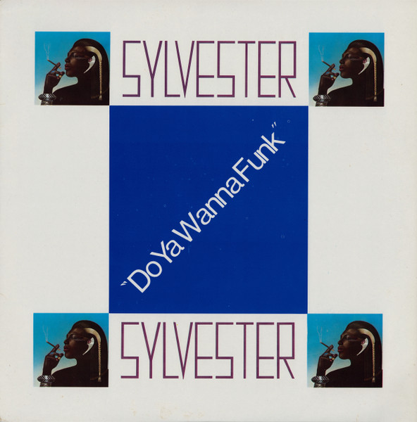 Sylvester - Do Ya Wanna Funk | Megatone Records (MEG-037) - main